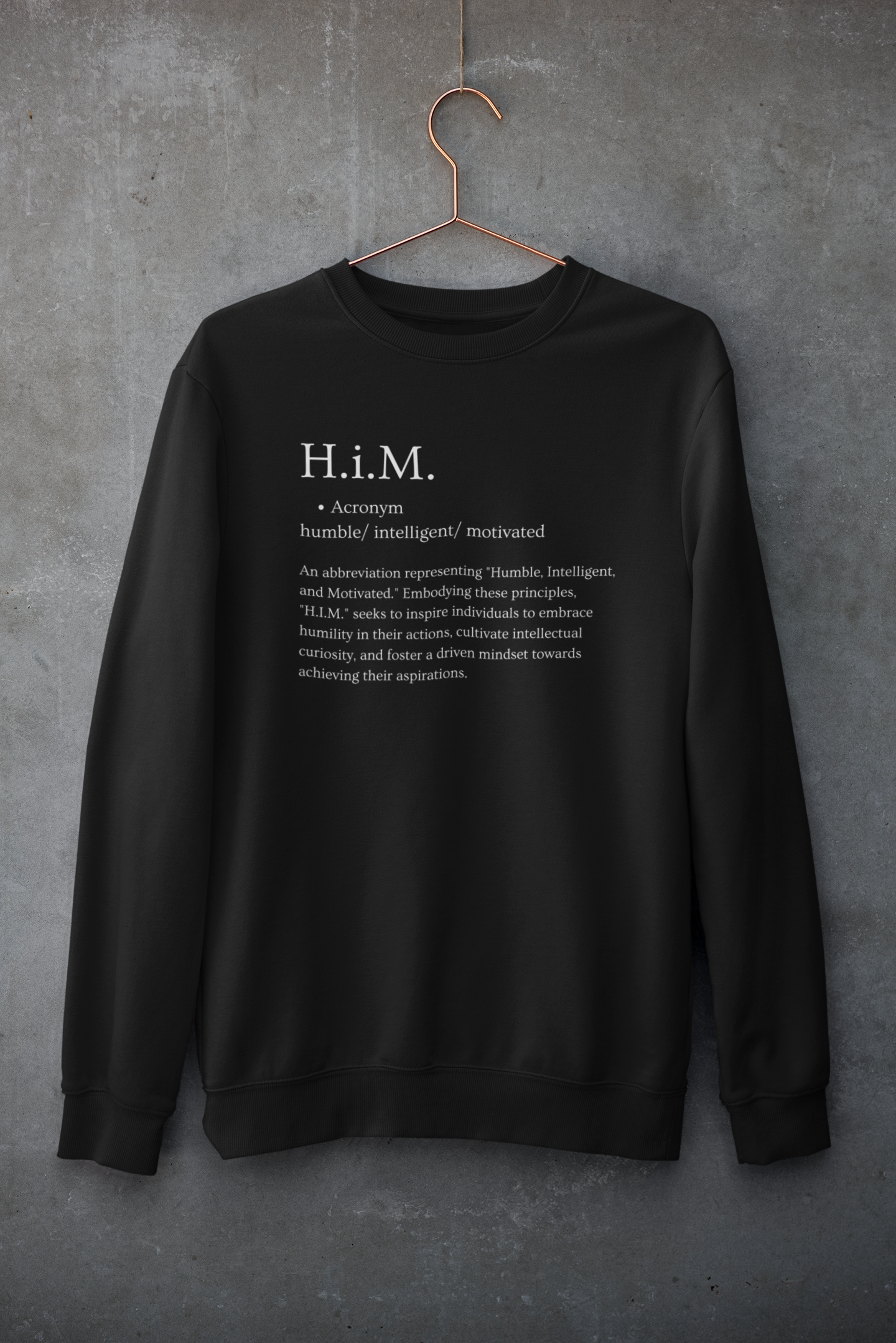 H.i.M. Classic Crewneck Sweatshirt - Black (White Letters)